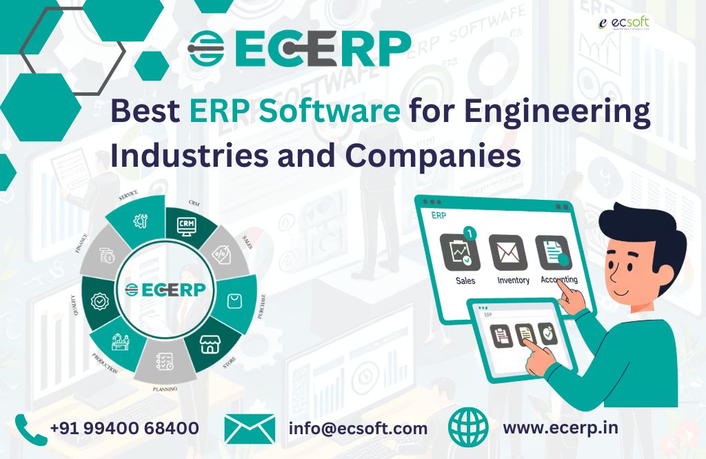 Best ERP Software for Engineering Industries and Companies
